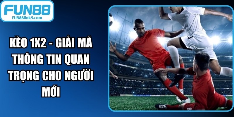 Kèo 1x2